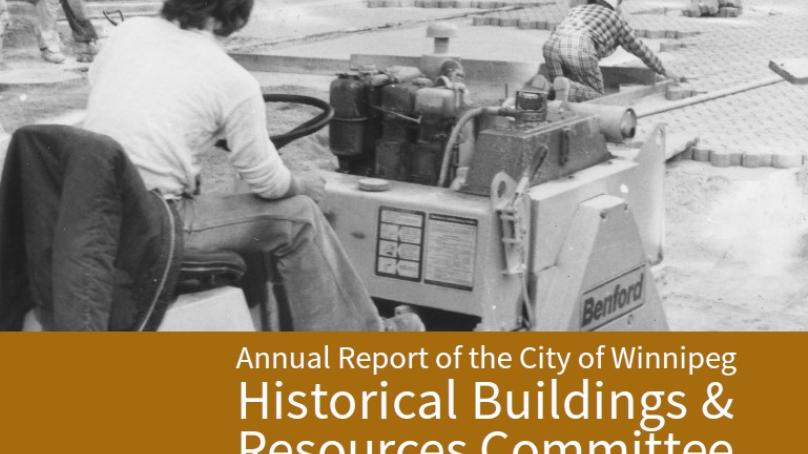The Year Past, 2023, Report of Winnipeg Historical Buildings & Resources Committee